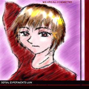 Lain is Lain.  Have you seen Lain?  Lain is on the Wired  .... hee, hee.  A decent Lain piccie.